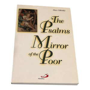 The Psalms Mirror Of The Poor Marc Girard 1996 Mediaspaul Softcover Study Book